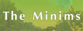 The Minims