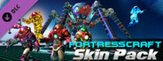 FortressCraft Evolved: Skin Pack #1