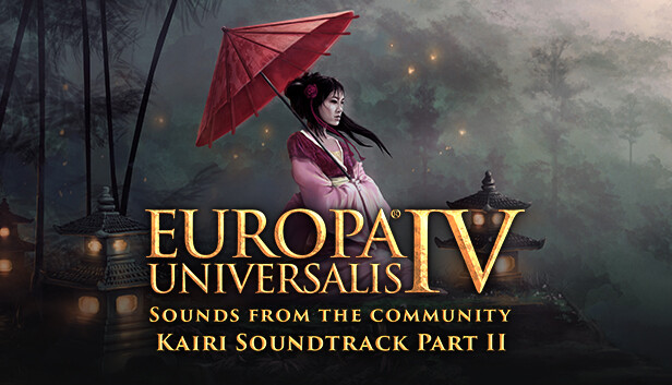 Europa Universalis IV: Sounds from the community - Kairi Soundtrack Part II Steam capsule image