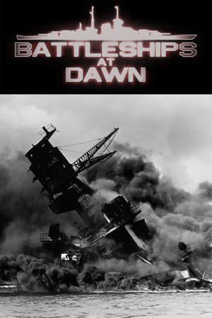 Battleships At Dawn!