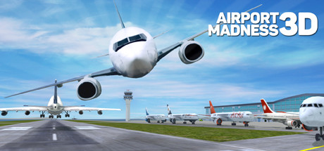 Airport Madness 3D Steam'De