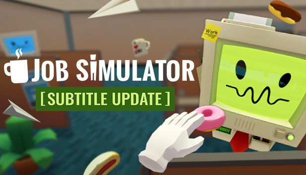 utilstrækkelig Majroe snigmord Job Simulator on Steam