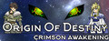 Origin Of Destiny: Crimson Awakening