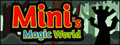 Mini's Magic World