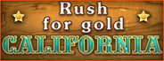 Rush for gold: California