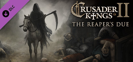 Crusader Kings II: The Reaper's Due