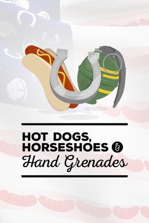 Hot Dogs, Horseshoes & Hand Grenades cover art