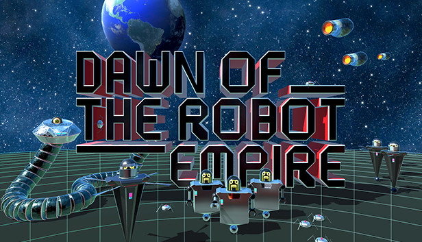Dawn of the Robot Empire Steam capsule image