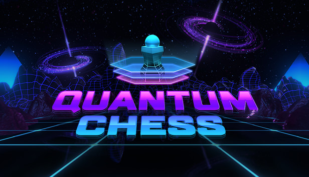 Quantum Chess