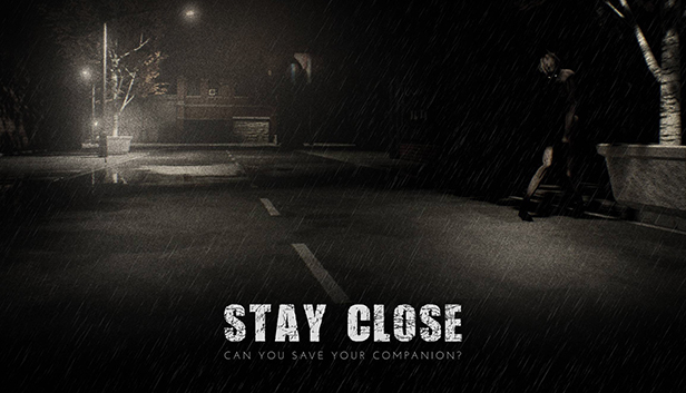 Stay Close on Steam