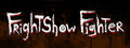 FrightShow Fighter