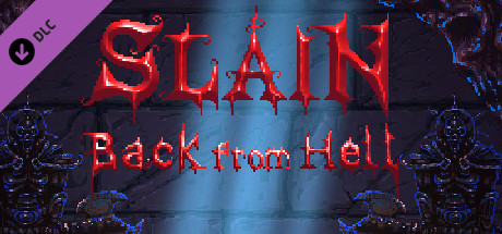 Slain: Back from Hell - Deluxe Edition DLC
