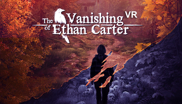 The Vanishing of Ethan Carter VR on Steam