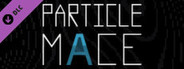 PARTICLE MACE - Remastered Soundtrack