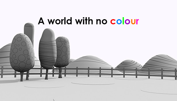 A World With No Colour