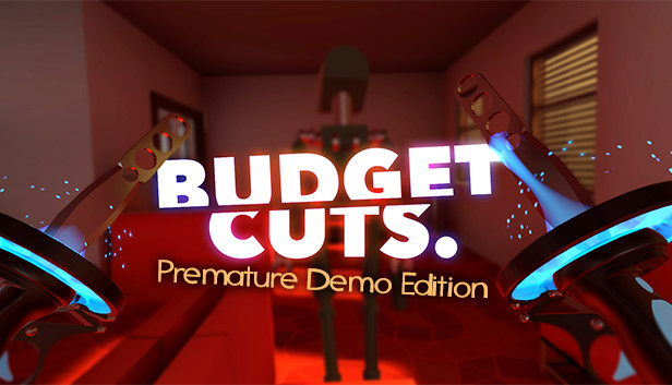 budget cuts vr review