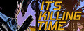 It's Killing Time