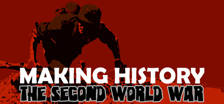 Making History: The Second World War Cover Image