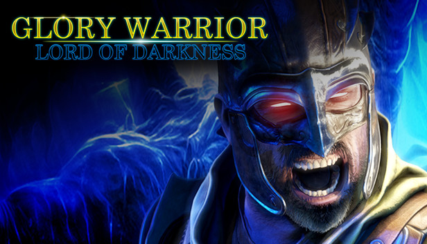 Glory Warrior : Lord of Darkness Steam capsule image