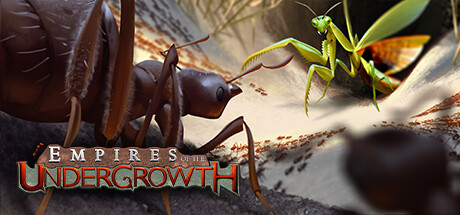 Empires Of The Undergrowth On Steam