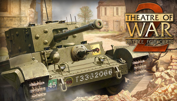 Theatre of War 2 - Battle for Caen Steam capsule image