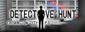 Detective Hunt - Crownston City PD