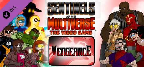 Sentinels of the Multiverse - Vengeance header image