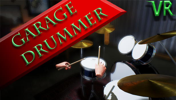 Garage Drummer Vr Garage Drummer Vr