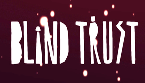 Blind Trust