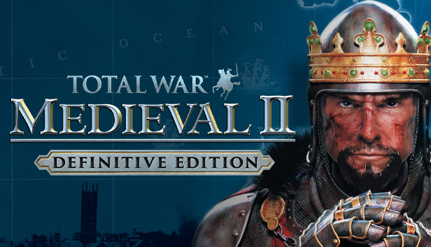 Total War: MEDIEVAL II – Definitive Edition on Steam