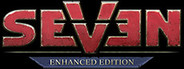 Seven: Enhanced Edition