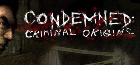 Condemned: Criminal Origins sur Steam
