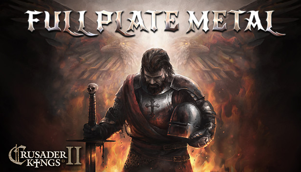 Crusader Kings II: Full Plate Metal Steam capsule image