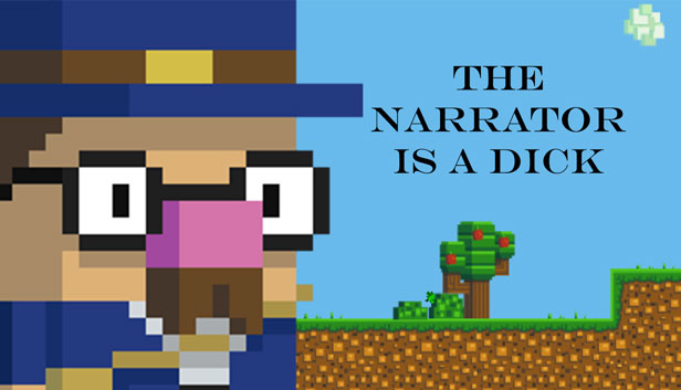 The Narrator Is a DICK Steam capsule image