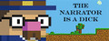 The Narrator Is a DICK