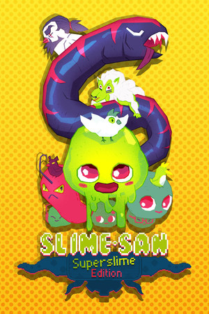 Slime-san Superslime Edition