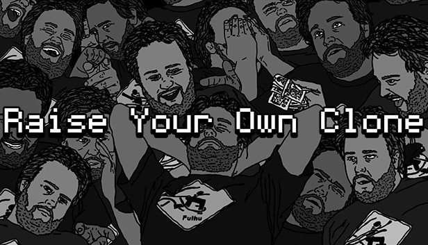 Raise Your Own Clone Steam capsule image