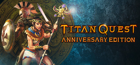 Titan Quest Anniversary Edition Cover Image