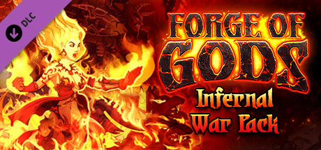 Forge of Gods: Infernal War Pack