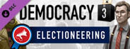 Democracy 3: Electioneering