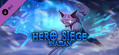 Hero Siege - Shaman Class header image