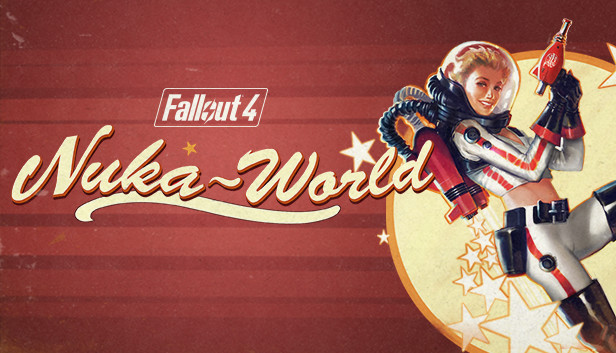 Save 60% on Fallout 4 Nuka-World on Steam