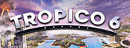 Tropico 6