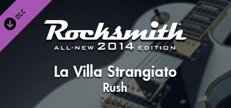 Rocksmith 2014 - Rush - La Villa Strangiato