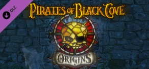 Pirates of Black Cove: Origins