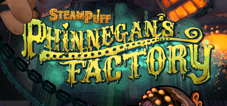 Steampuff: Phinnegan's Factory header