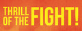 The Thrill of the Fight