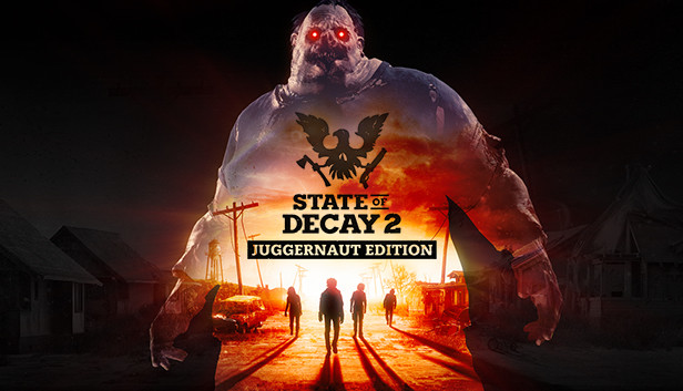 State of Decay - Undead Labs