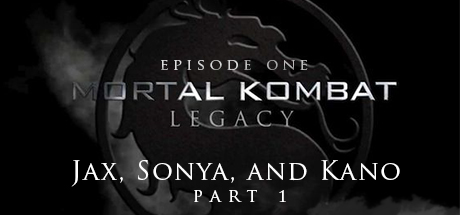 Mortal Kombat: Legacy: Jax, Sonya and Kano (Part 1) header image