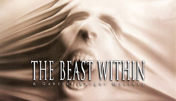 Gabriel Knight 2: The Beast Within